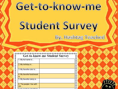 Get to Know Me Student Survey (beginning of the year data)