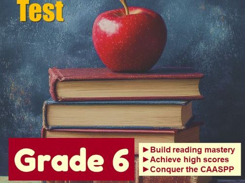 California CAASPP Reading Practice Test for Grade 6