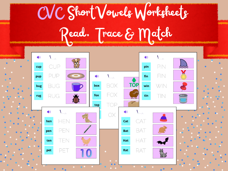 CVC Short Vowels Worksheets – Read, Trace & Match