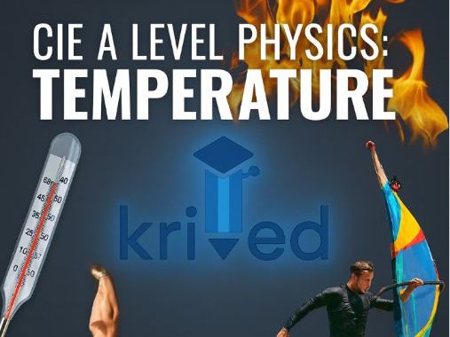 A Level Physics - Topic 14: Temperature (CIE 9702 – New Syllabus)