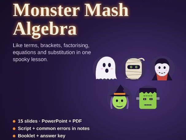 Halloween Algebra Revision: Like Terms, Expanding, Factorising, Equations & Substitution – Monster M