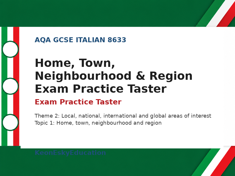AQA GCSE Italian - Home, Town, Neighbourhood & Region Exam Practice Taster