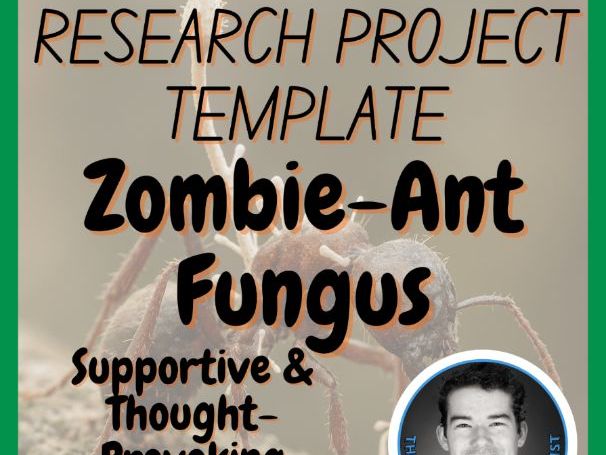 Zombie-Ant Fungus | Biology / Life Science Research Project Template