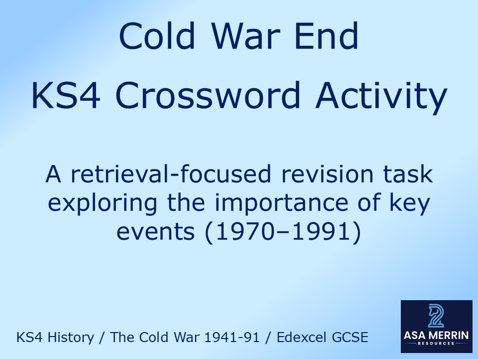 End of the Cold War Importance Crossword – 1970–1991 GCSE History