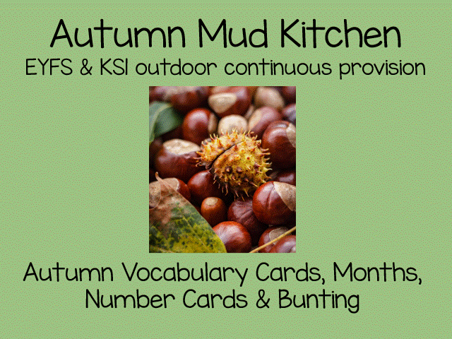 Autumn Mud Kitchen Set: EYFS Outdoor Learning Numbers, Vocabulary & Bunting