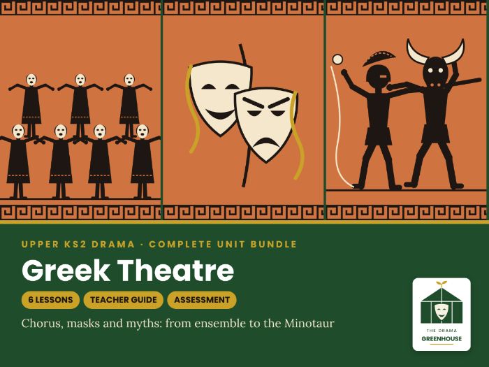 Greek Theatre Drama Unit Bundle – Upper KS2 (6 Lessons + Teacher Guide)