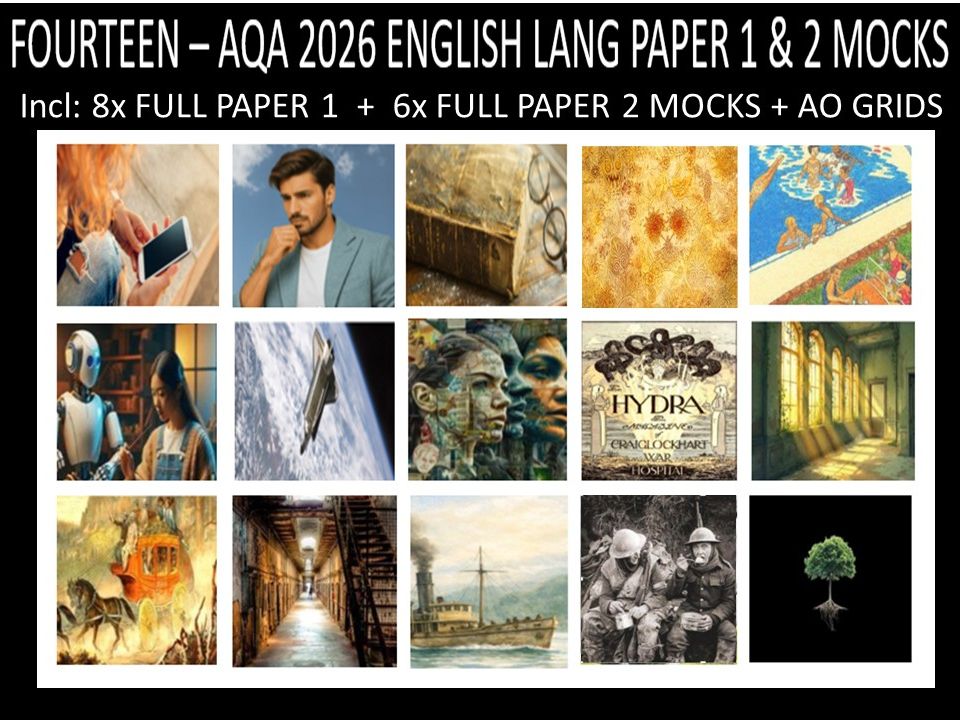 FOURTEEN - AQA PAPER 1 & 2 | 2026 FULL MOCKS | AO GRIDS