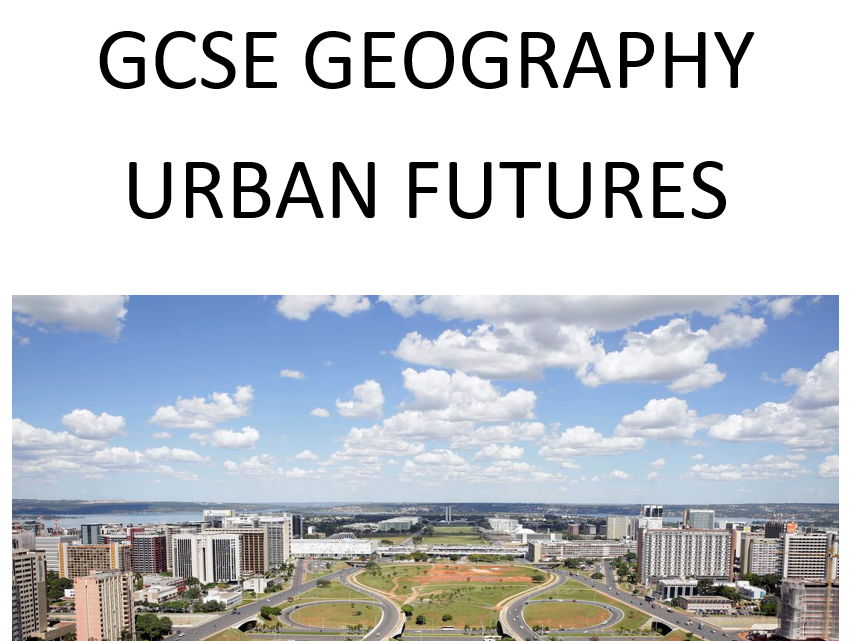 Urban Futures- 17. Assessment and Mark Scheme (OCR-B GCSE Geography)