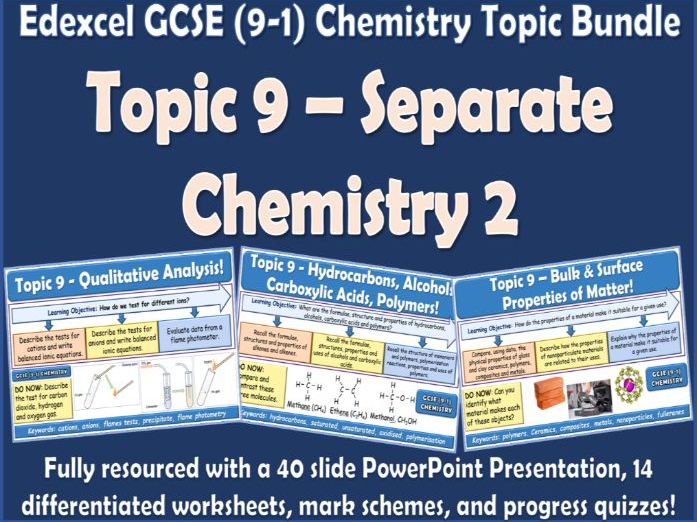 Edexcel GCSE (9-1) Chemistry Topic 9 Bundle