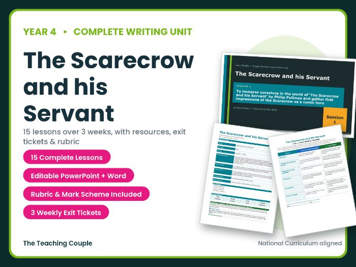 The Scarecrow and his Servant | Year 4 English Unit | 15 Complete Lessons + Resources