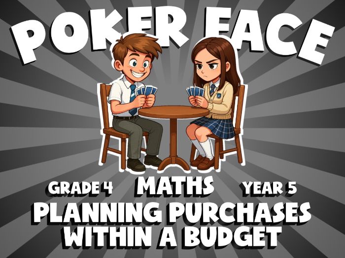 Planning Purchases Within a Budget POKER FACE Maths Game | No-Prep Year 5 Review Activity