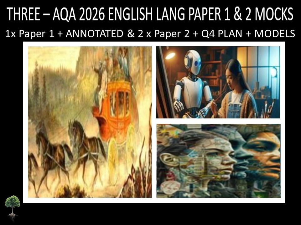 THREE - AQA PAPER 1 & 2 | 2026 FULL MOCKS | ANNOTATED | Q4 PLAN | MODELS