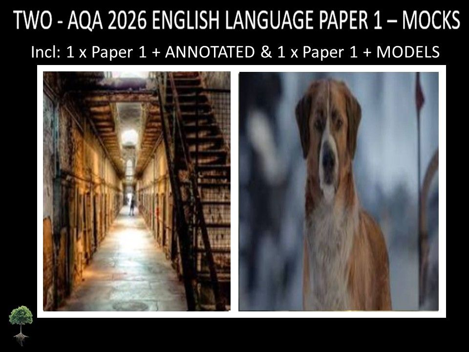 TWO - AQA PAPER 1 | 2026 FULL MOCKS | + ANNOTATED + MODELS
