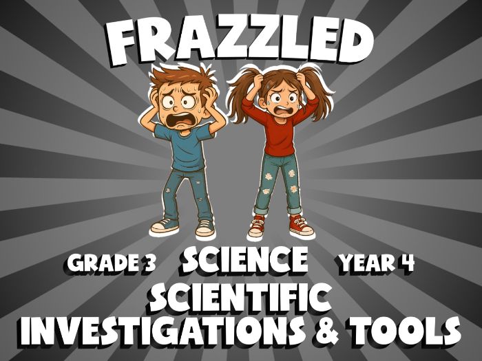 Scientific Investigations & Tools FRAZZLED Science Game | No-Prep Year 4 Review Activity