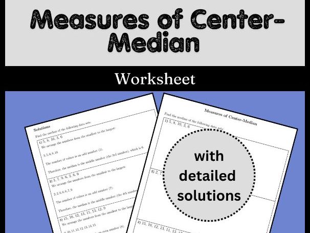 Measures of Center-Median worksheet (with solutions)