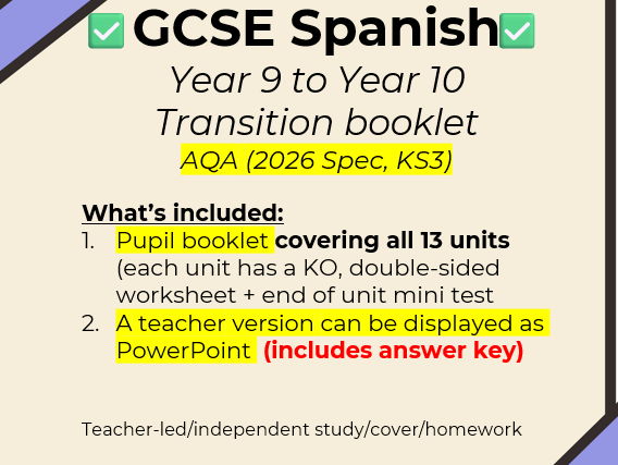 GCSE Spanish: Year 9 to Year 10 Transition Booklet/worksheets for all topics (AQA, 2026)