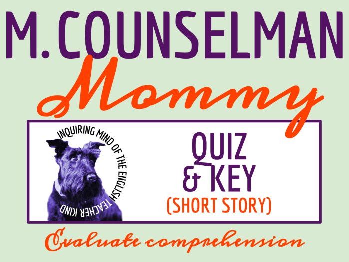 "Mommy" by Mary Elizabeth Counselman Quiz & Answer Key | Weird Horror Tales | Modern Ghost Story