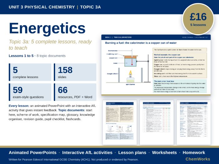 Edexcel IGCSE Chemistry Unit 3 – Physical Chemistry: Topic 3a Energetics (5 Lessons)