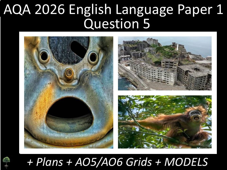 Three Question 5 - AQA 2026 GCSE English Language Paper 1 | Plans, AO Grids, Models