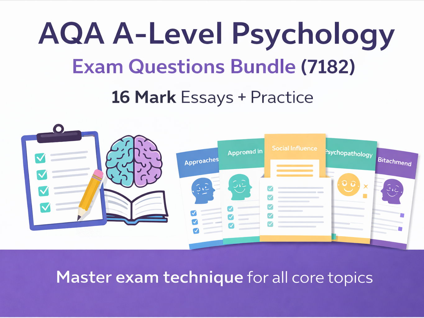 AQA A-Level Psychology Exam Questions Bundle (7182) | 16 Mark Essays + Practice