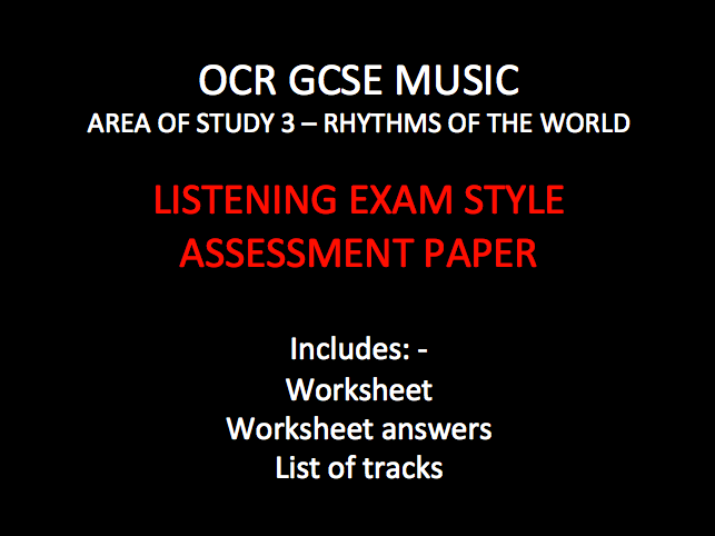 OCR GCSE - Rhythms of the World AOS - Assessment Paper