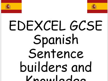 New GCSE EDEXCEL Spanish Knowledge Organiser and Sentence Builders