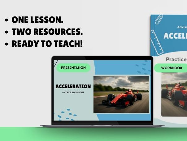 GCSE Physics: Acceleration | Lesson Presentation + Calculations Workbook