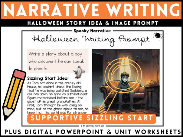 Halloween Narrative Writing Fantasy Unit: Spooky Ghost Creative Prompt Lesson