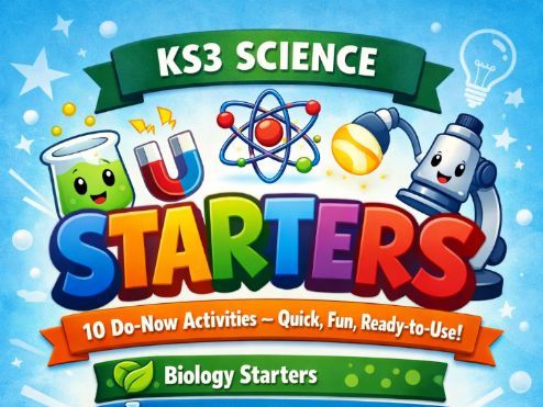 KS3 Science Starters: 10 Do-Now Activities