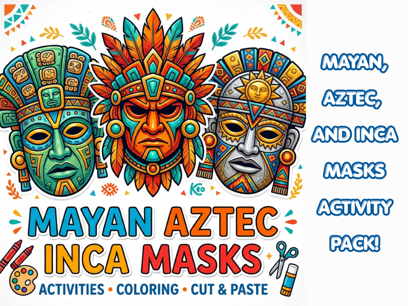 Mayan Aztec Inca Mask Activities | Ancient Civilizations Worksheets & Coloring