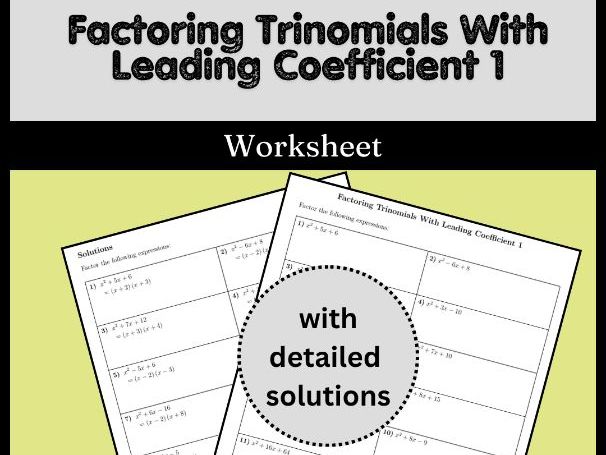 Factoring Trinomials With Leading Coefficient 1 Worksheet (with solutions)