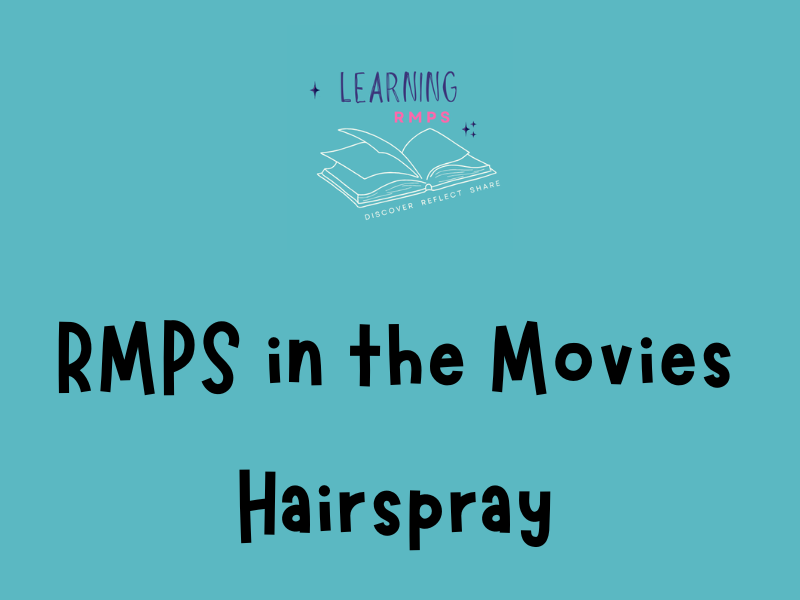 Hairspray: Civil Rights, Racism & The Politics of Beauty (4-5 Lesson Film Study)