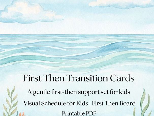 First Then Transition Cards