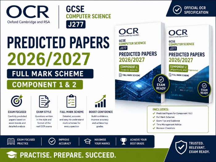 OCR GCSE Computer Science J277 Predicted Papers 2026/2027 | Full Mark Scheme | Component 1 & 2