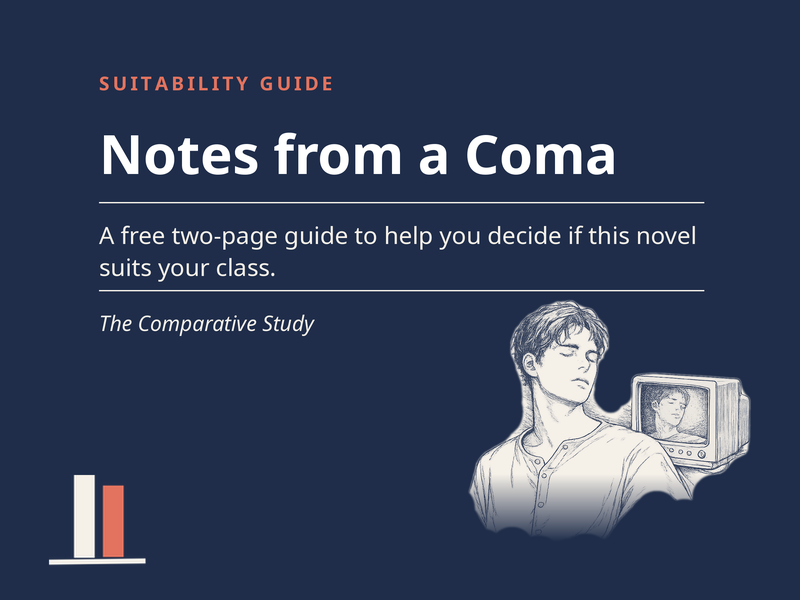 Notes from a Coma -  Suitability Guide for the Comparative Study