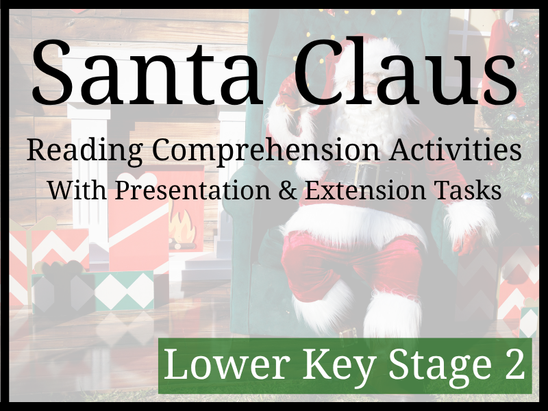 Santa Claus Reading Comprehension Activities | Year 3 & Year 4 | LKS2