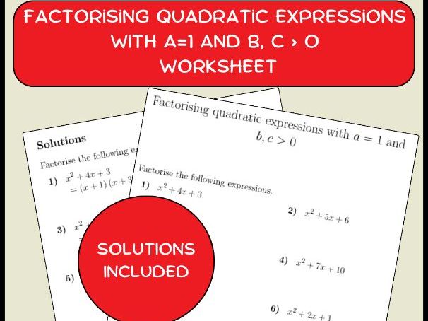 Factorising quadratic expressions with a=1 and b, c > 0 worksheet