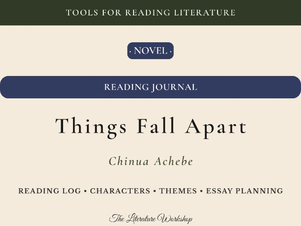 Things Fall Apart – Reading Journal: Reading Log, Characters & Essay Planning
