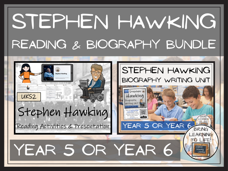 Stephen Hawking Reading Comprehension & Biography Bundle | UKS2
