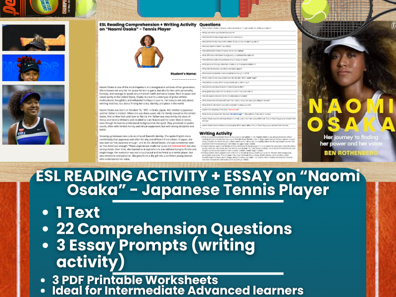 ESL Reading Comprehension + Essay - Naomi Osaka - Japanese Tennis Player