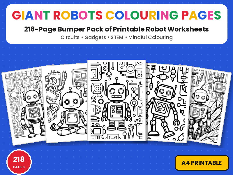 Giant Robots Colouring Pages Bumper Pack | 218 Printable Colouring Page Worksheets | Circuits & STEM