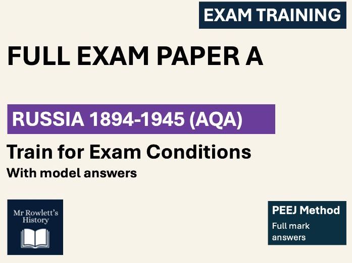 AQA GCSE History Russia 1894-1945 | Full Practice Paper & Model Answers | PEEJ Method