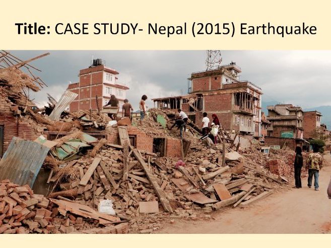 Global Hazards- 6. Nepal Earthquake CASE STUDY (OCR-B GCSE Geography)