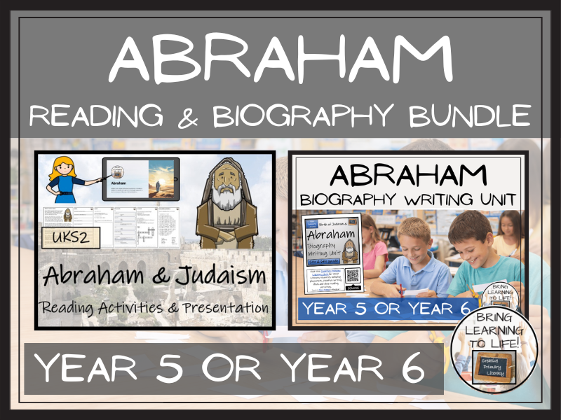 Abraham Reading Comprehension & Biography Writing Bundle | UKS2