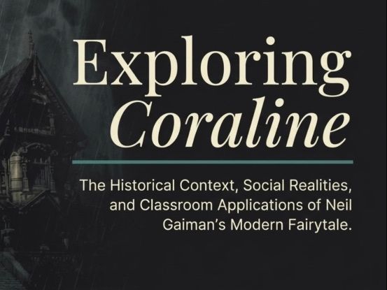 Coraline Novel Social Historical Context Activities English Year 7 8