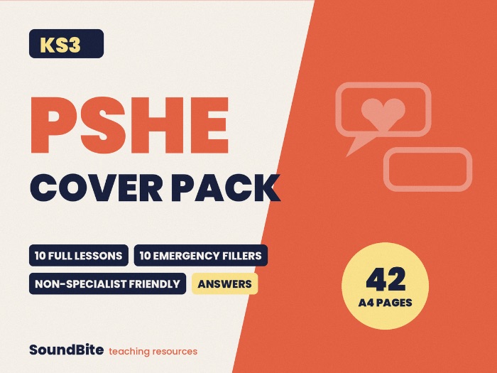 PSHE: KS3 PSHE Cover Pack: 10 Lessons + 10 Emergency Fillers, Wellbeing, Online Safety, Money