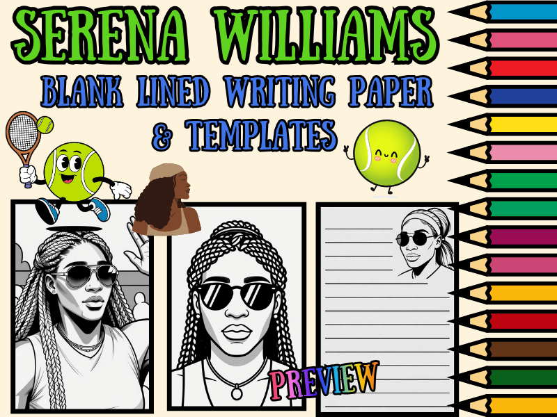 Serena Williams Writing Templates & Lined Paper + Coloring Page | NO PREP Pack