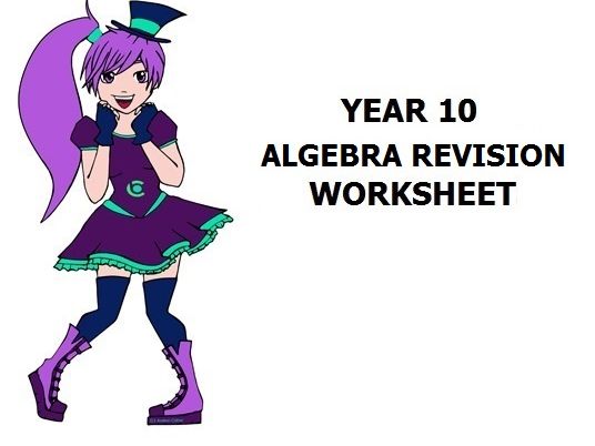 Algebra Revision 12Q Worksheet Yr10