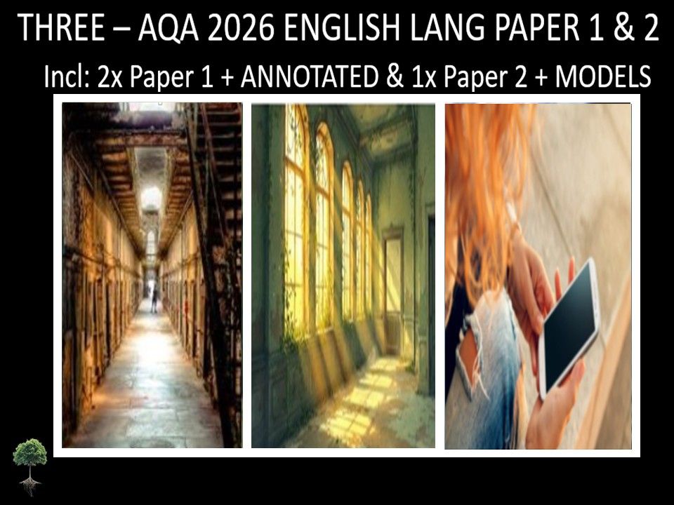 THREE - AQA PAPER 1 & 2 | 2026 FULL MOCKS | ANNOTATED | MODELS