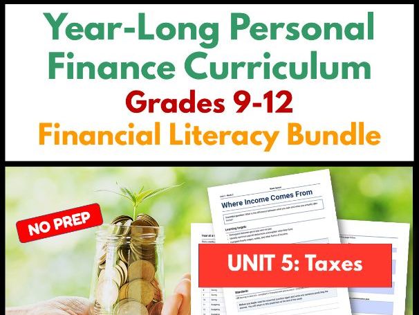 Yearlong Personal Finance Curriculum | Grades 9-12 | Financial Literacy | Unit 5